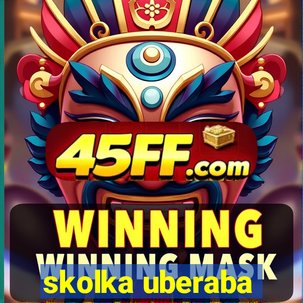 skolka uberaba